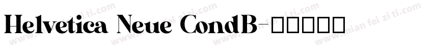 Helvetica Neue CondB字体转换